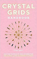 Crystal Grids Handbook (hc) by Judy Hall